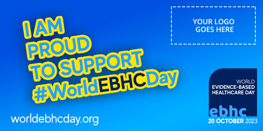 I am proud to support World EBHC Day twitter tile.